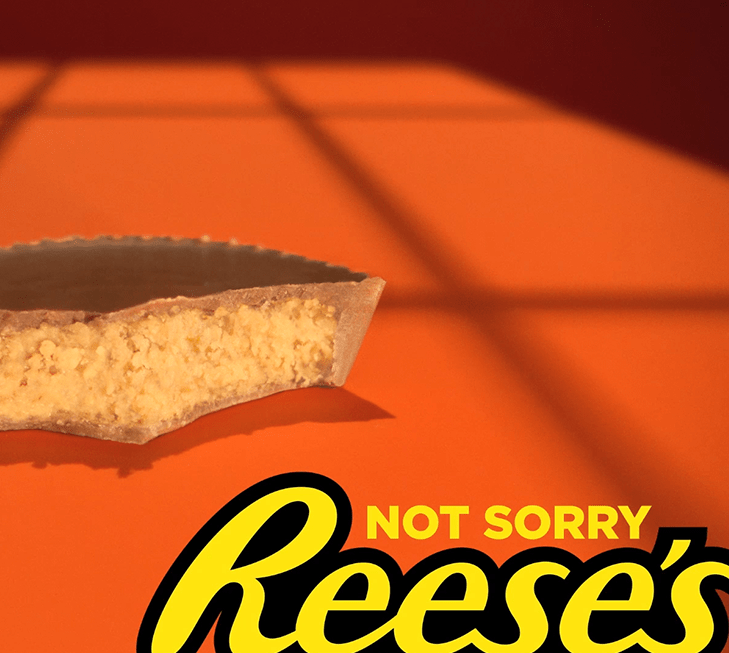 Reese's Not Sorry Campaign - WNW