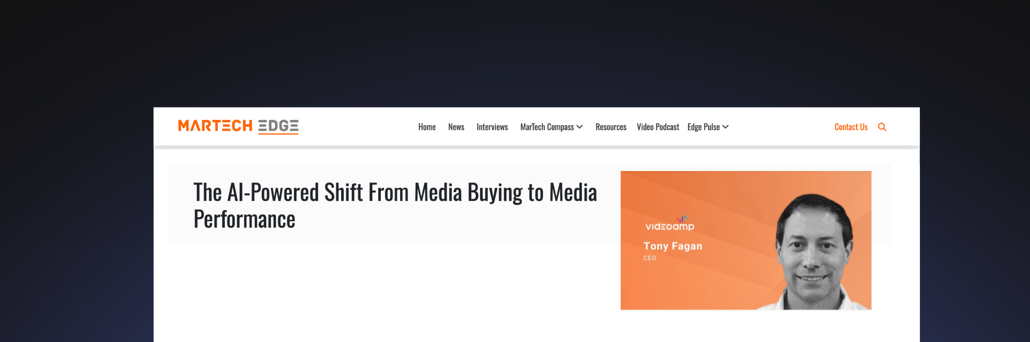 header preview of martech edge website page featuring interview with videoamp ceo tony fagan